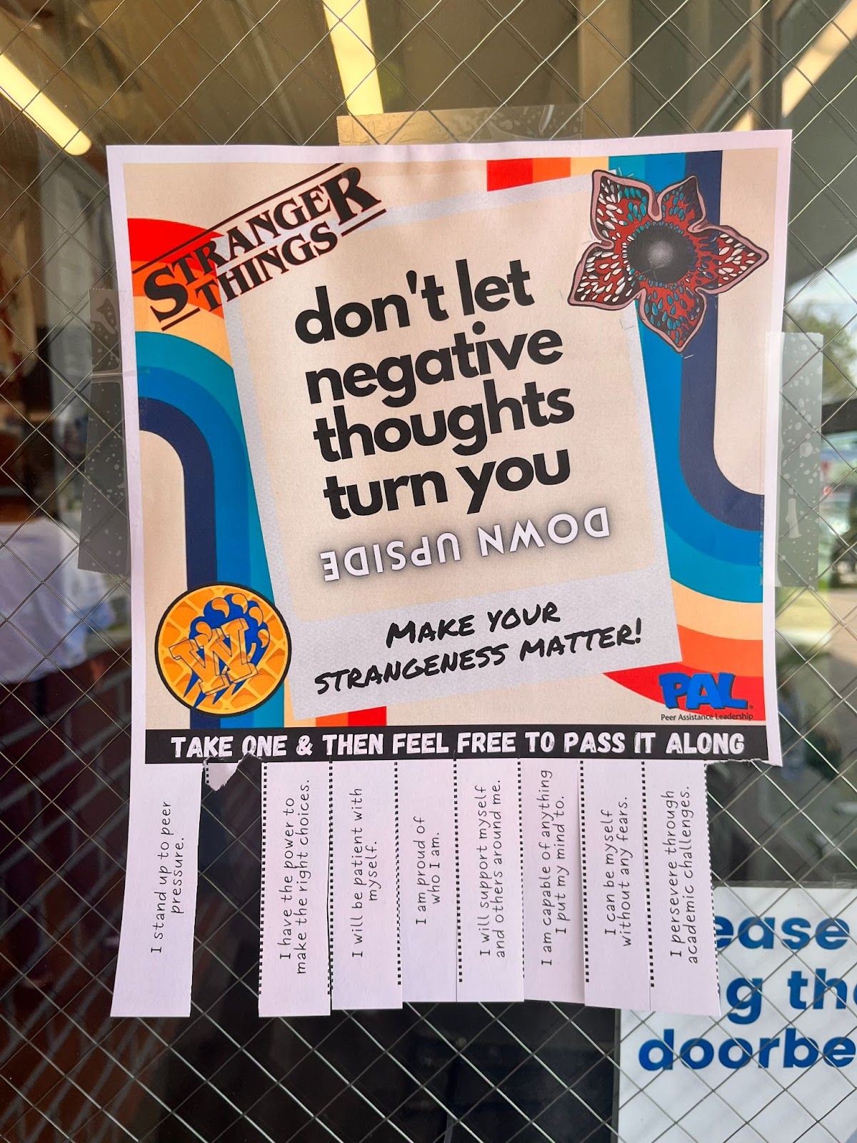 Warner's Kid Conference used creative ways to tap into the 'Stranger Things' theme to focus on promoting positivity and boosting mental health, including this flier on campus. Photo by Jeannette Andruss.
