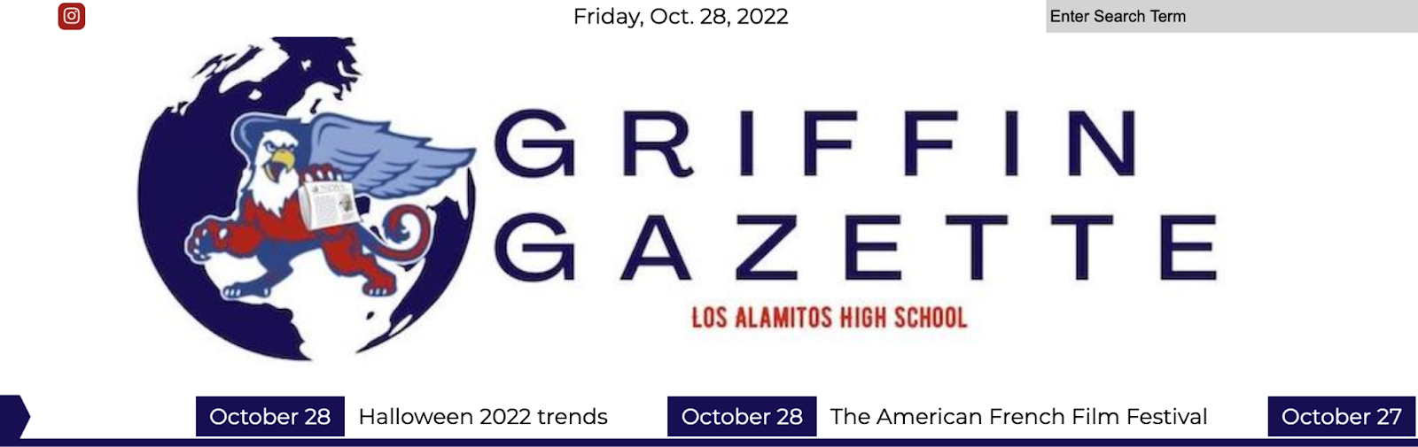 After a hiatus due to the Covid-19 pandemic, student journalism is back at Los Alamitos High School. The school newspaper was rebranded this year as the Griffin Gazette. Screenshot from lahsgriffingazette.com